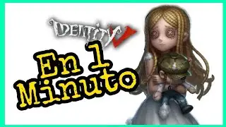Little Girl en 1 Minuto... o más | Identity V