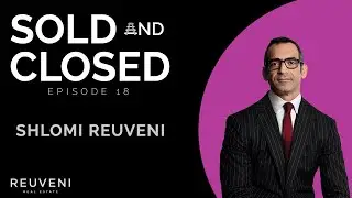 Sold and Closed, Episode 18 | Shlomi Reuveni, New York City