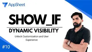 AppSheet: Mastering the Show_if Expression | Conditionally show or hide a column value (Show_If)