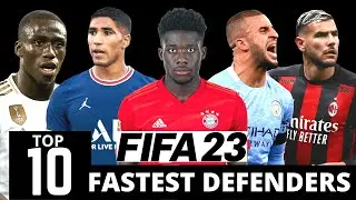 WHO IS THE FASTEST DEFENDER ON FIFA 23? | FIFA 23 NEWS | THE TOP 10 FASTEST DEFENDERS ON FIFA 23