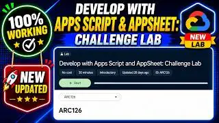 Develop with Apps Script and AppSheet: Challenge Lab | ARC126