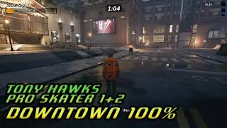 Tony Hawks Pro Skater 1+2 | EASY - Downtown Guide