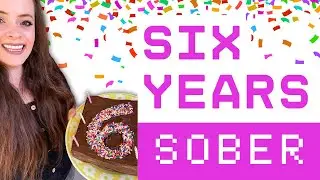 6 Things I've Learned After 6 Years Of Sobriety