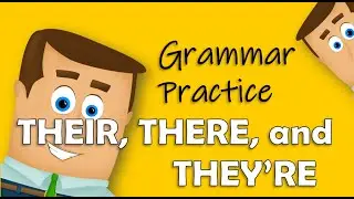 Their, There, and They're - Grammar Practice