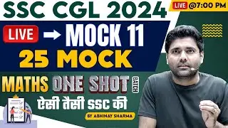 Live Mock 11 | SSC CGL 2024 | 1 Shot Free Batch | SSC CGL Maths Mock Test 2024 By Abhinay Sir
