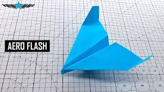 How To Make The AERO FLASH – Fastest Paper Airplane!