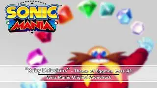 Sonic Mania OST - Theme of Eggman Boss #1 (Extended)