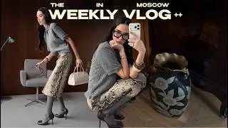 VLOG: Неделя в Москве | Отдала щенка на перевоспитание? Весенний шопинг, подарки от брендов!