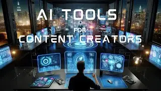 7 AI Tools Every Content Creator Needs in 2024