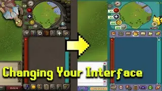 OSRS Tricks: Changing Your Interface