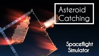 catching big asteroid   in spaceflight simulator | SFS