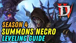 Diablo 4 Season 4 NEW Necromancer Leveling Guide