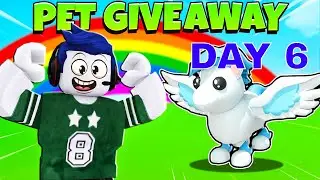 I GAVE AWAY A RARE PET FOR FREE!! DAY 6 Adopt me roblox