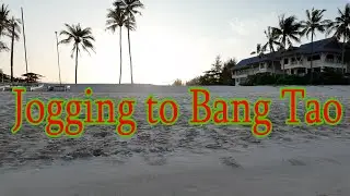 Jogging to Bang Tao
