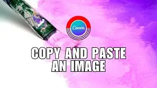 ⭐ APP HACKS: Copy an Image from One Canvas to Another in Canva App