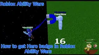 How to get the Hero badge in Roblox Ability Wars (short video)