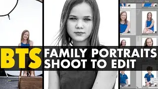 Family Portraits : Behind The Scenes : Shoot To Edit