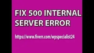 How to fix 500 internal server error in wordpress । what causes for 500 server error