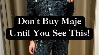 Don’t Buy Maje Until You Watch This!