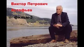 Viktor Petrovich Astafyev, and His Truth Film-3