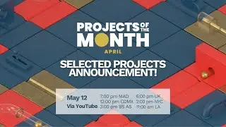 Project of the Month (April) - Meet the selected projects!