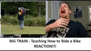 American Reacts BIG TRAIN - Teaching How to Ride a Bike REACTION