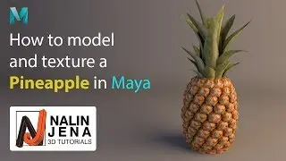 Modeling, Texturing & Lighting a Pineapple fruit in Maya