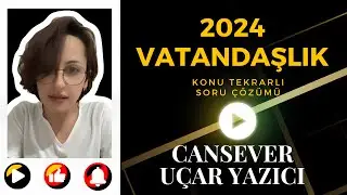 2024 VATANDAŞLIK DERSİ SORU ÇÖZÜMÜ   - 3 - TÜM SINAVLAR VE TÜM DÜZEYLER İÇİN KONU TEKRARLI