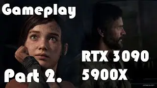 The Last of Us Part I / Survival Difficulty (1440p) Ultra RTX 3090 / Ryzen 5900X  #2