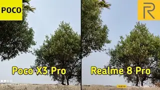 Poco X3 Pro vs Realme 8 Pro camera comparison | Poco X3 Pro camera test | Tech 4 camera