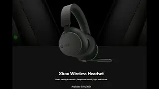 Microsoft has revealed Xbox Wireless headsets