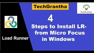 Load Runner Beginner Tutorial 4 - How to Install LR-  From Micro Focus  in Windows