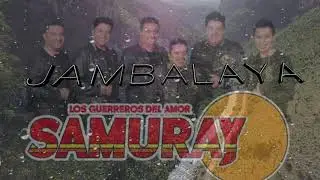 JAMBALAYA lirycs SAMURAY FT FELINOS (SOLO LETRA)