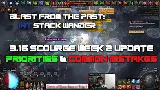 Int Stack Wander. Scourge Week 2 Update. Gear updates, priority on gear and different options.