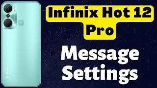 Infinix Hot 12 Pro Message Settings || Message notification setting