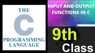 Input and Output functions in C language
