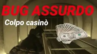 Bug delle entrate del colpo al casinò - AIUTATEMI