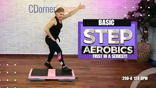 EASY BASIC STEP AEROBICS FOR BEGINNERS // FIRST IN A SERIES - 290-A