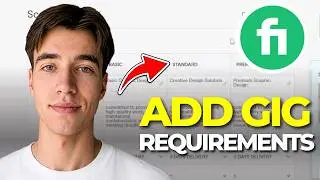 How To Add Gig Requirements On Fiverr (Tutorial 2026)