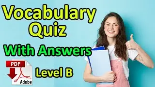 Test your vocabulary - Level B - Exercise with answers - Improve your English - Easy English Lesson