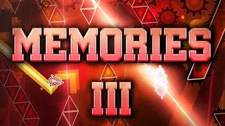 ''memories III'' 100% (Demon) by the4n1mathe4n1ma | Geometry Dash
