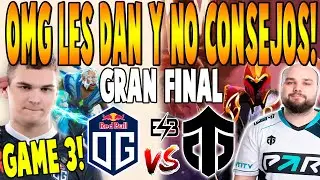 OG vs ENTITY [GAME 3] BO5 - GRAN FINAL🏆 