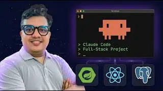 Claude Code Full-Stack Tutorial: Spring Boot + React + PostgreSQL (Real Dev Experience)