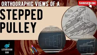 Stepped pulley | Engineering drawing | Autocad | Orthographic views of a pulley | Speed cone