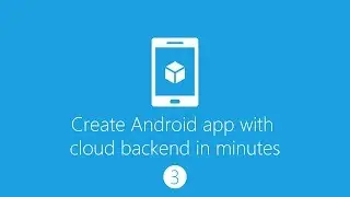 Create android app with cloud backend (Part 3: Push Notifications)