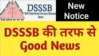 dsssb latest update | dsssb latest news | dsssb good news |dsssb answer key out|DSSSB exam date 2021