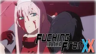 F**king In The Franxx