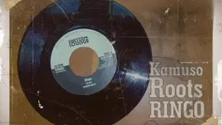 Kamuso Roots_Ringo