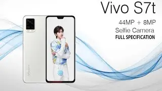vivo S7t Price, Official Look, Design, Camera, Specifications, Features