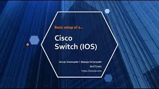 Basic Cisco switch configuration on IOS